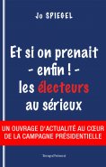 eBook: Et si on prenait - enfin ! - les électeurs au sérieux