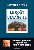 eBook: Le goût de l'Évangile