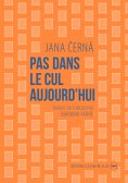 eBook: Pas dans le cul aujourd'hui