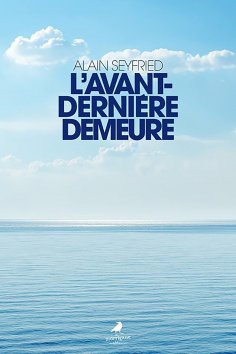 eBook: L’avant-dernière demeure