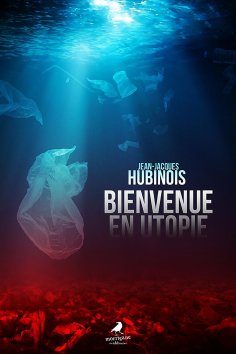 eBook: Bienvenue en utopie