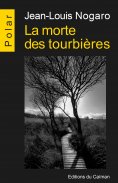 eBook: La morte des tourbières
