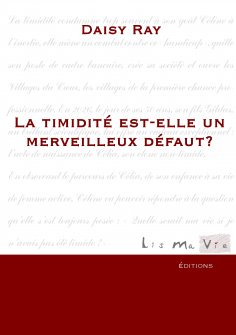 ebook: La timidité est-elle un merveilleux défaut?