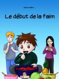 ebook: Le début de la faim