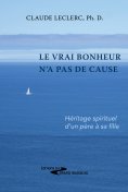 eBook: Le vrai bonheur n'a pas de cause