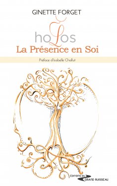 eBook: Holos, La Présence en Soi