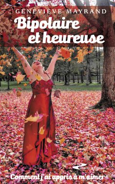 ebook: Bipolaire et heureuse