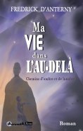 eBook: Ma vie dans l'au-delà