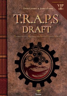 eBook: Le draft de T.R.A.P.S - Tome 1