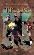 eBook: Le Draft de TRAPS (Version Générale) - Tome 2.2