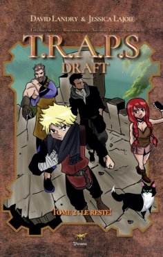 eBook: Le Draft de TRAPS (Version Générale) - Tome 2.2