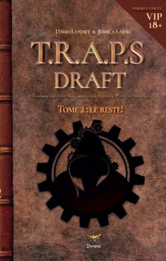 eBook: Le Draft de TRAPS (Version VIP) - Tome 2.2