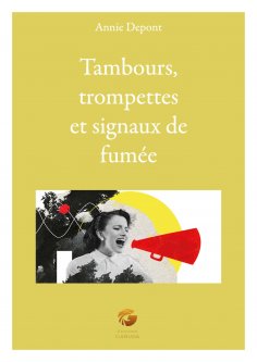 eBook: Tambours, trompettes et signaux de fumée