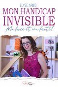 ebook: Mon handicap invisible
