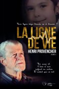 ebook: La ligne de vie - Tome 1