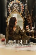 eBook: La rebelle au coeur de diamant