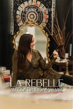 eBook: La rebelle au coeur de diamant