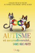 eBook: Autisme et Neurodiversité... dans nos mots!