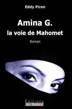 eBook: Amina G., la voie de Mahomet