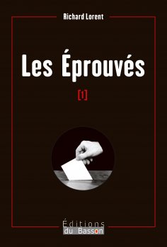 eBook: Les éprouvés