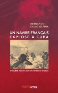 eBook: Un Navire français explose à Cuba