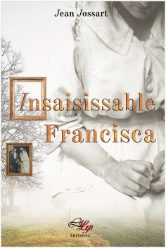eBook: Insaisissable Francisca