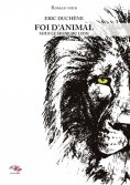 eBook: Foi d'animal - Tome 1