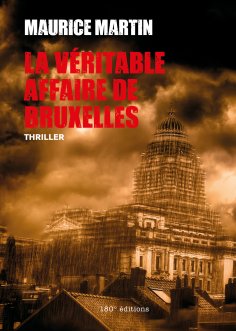 eBook: La véritable affaire de Bruxelles