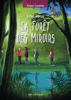 ebook: La forêt des Miroirs