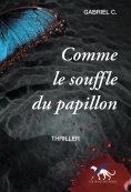 eBook: Comme le souffle du papillon
