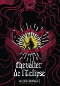 ebook: Le Chevalier de l'Eclipse