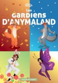 eBook: Les gardiens d'Anymaland