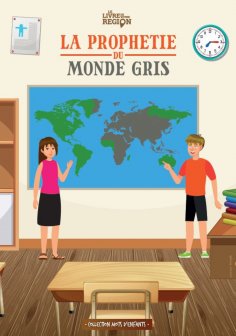 eBook: La prophétie du monde gris