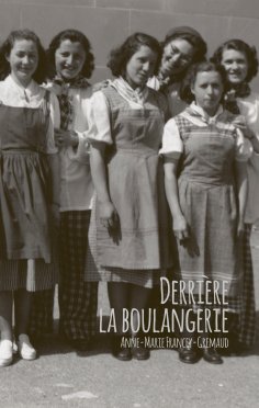 eBook: Derrière la boulangerie