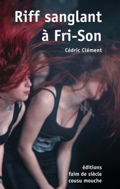 eBook: Riff sanglant à Fri-Son