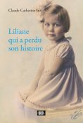 eBook: Liliane qui a perdu son histoire