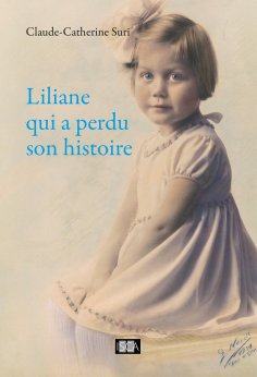 eBook: Liliane qui a perdu son histoire