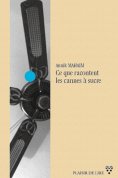 eBook: Ce que racontent les cannes à sucre