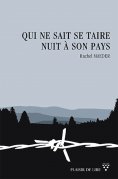 ebook: Qui ne sait se taire nuit à son pays
