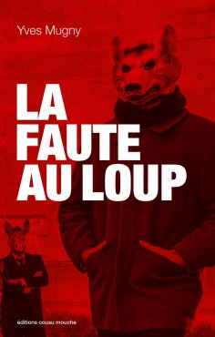 eBook: La Faute au loup