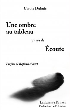 eBook: Une Ombre au tableau - Écoute