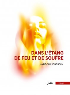 ebook: Dans l’étang de feu et de soufre