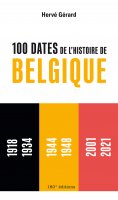 eBook: 100 dates de l'histoire de Belgique