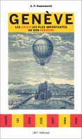 eBook: Genève. Les dates les plus importantes de son Histoire