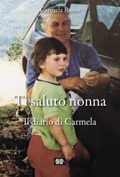 eBook: Ti saluto nonna