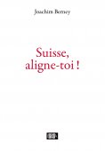 eBook: Suisse, aligne-toi !