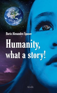 ebook: Humanity, What a Story!
