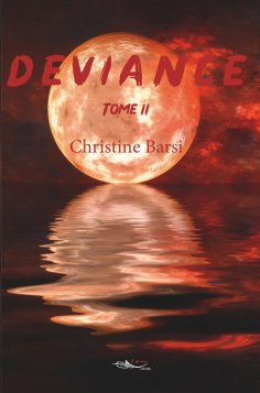 ebook: Déviance - Tome 2