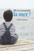 eBook: Elle est trop grande, la mer !