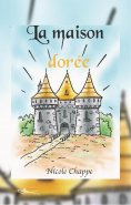 eBook: La maison dorée